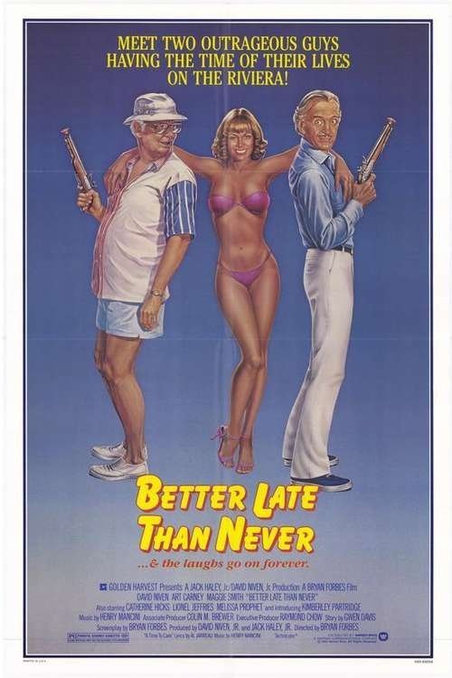 Постер Better Late Than Never